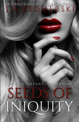 Seeds of Iniquity Seeds of Iniquity