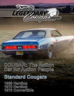 Legendary Cougar Magazine Volume 1 Issue 3: the Standard Issue