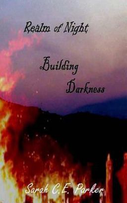 Realm of Night: Building Darkness Realm of Night: Building Darkness