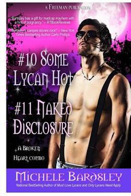 Some Lycan Hot / Naked Disclosure