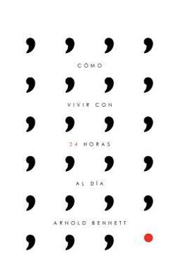Cómo Vivir con 24 Horas Al Día