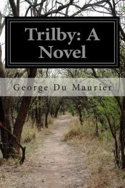 Trilby: a Novel