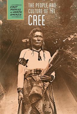 The People and Culture of the Cree