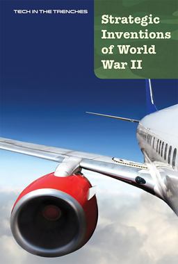 Strategic Inventions of World War II