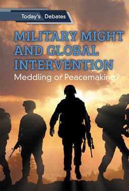 Military Might and Global Intervention