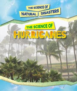 The Science of Hurricanes