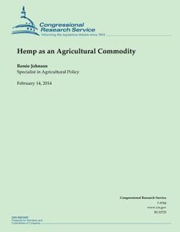 Hemp As an Agricultural Commodity