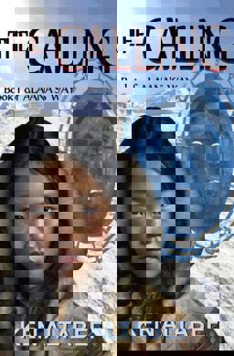 Alaana's Way:the Calling