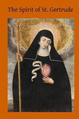 The Spirit of St. Gertrude
