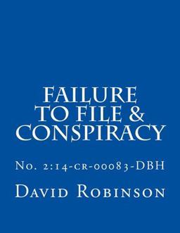 Failure to File and Conspiracy