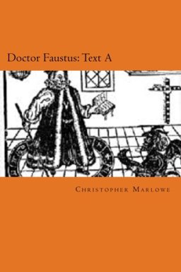 Doctor Faustus: Text A