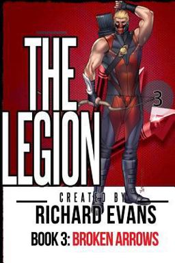 The Legion: Broken Arrows