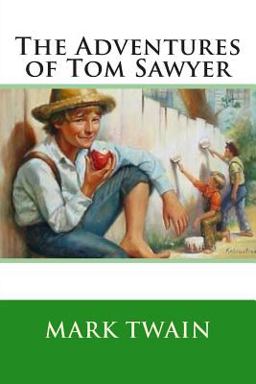 The Adventures of Tom Sawyer