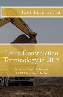 Learn Construction Terminology in 2015: English-Spanish