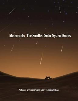 Meteoroids: the Smallest Solar System Bodies