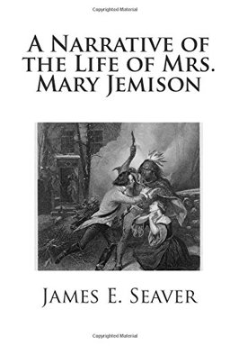 Narrative of the Life of Mrs. Mary Jemison  9781503238503 Front Cover
