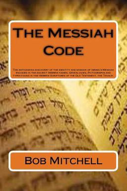 The Messiah Code The Messiah Code