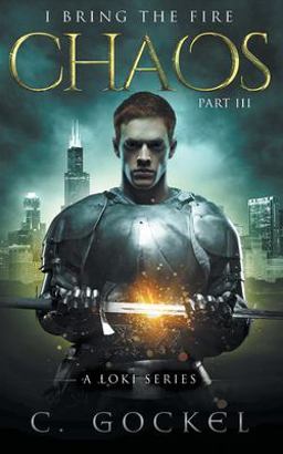 Chaos: I Bring the Fire Part III
