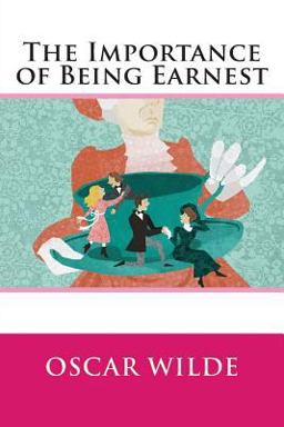 Importance of Being Earnest  9781503331747 Front Cover