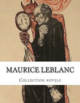 Maurice Leblanc, Collection Novels