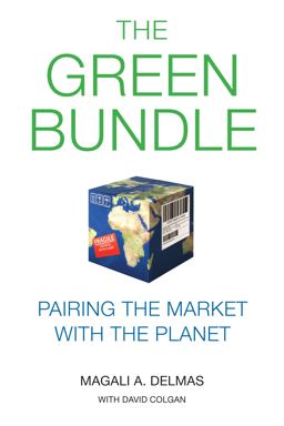Green Bundle Pairing the Market with the Planet  9781503606418 Front Cover