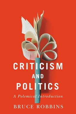 Criticism and Politics: A Polemical Introduction  9781503633209 Front Cover