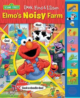 Sesame Street: Elmo's Noisy Farm Look, Find and Listen
