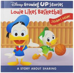 Disney Growing up Stories: Louie Likes Basketball a Story about Sharing
