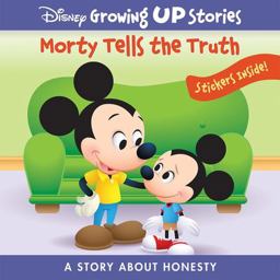 Disney Growing up Stories: Morty Tells the Truth a Story about Honesty