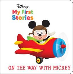 Disney My First Stories: on the Way with Mickey