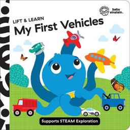Baby Einstein: My First Vehicles Lift and Learn