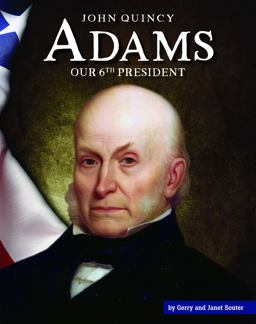 John Quincy Adams John Quincy Adams