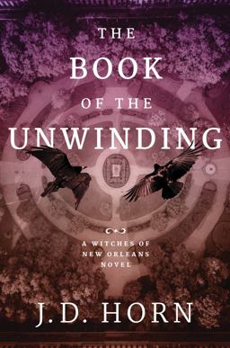 The Book of the Unwinding The Book of the Unwinding