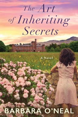 Art of Inheriting Secrets A Novel  9781503901391 Front Cover