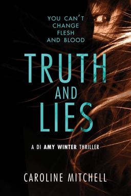 Truth and Lies  9781503903142 Front Cover