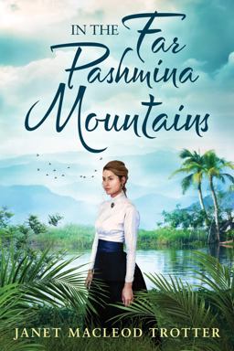 In the Far Pashmina Mountains  9781503903166 Front Cover