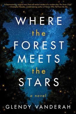 Where the Forest Meets the Stars  9781503904910 Front Cover