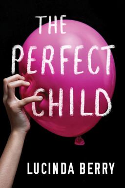 Perfect Child 2019 9781503905122 Front Cover