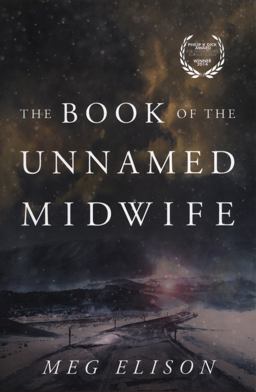 Book of the Unnamed Midwife  9781503939110 Front Cover