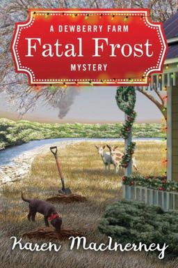 Fatal Frost A Dewberry Farm Mystery  9781503940345 Front Cover
