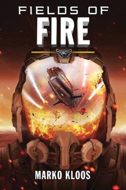 Fields of Fire  9781503940710 Front Cover