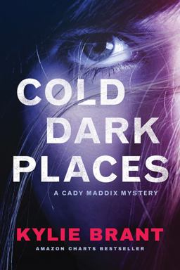 Cold Dark Places  9781503951761 Front Cover