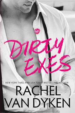 Dirty Exes  9781503954373 Front Cover