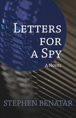 Letters for a Spy Letters for a Spy