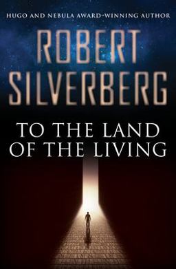 To the Land of the Living