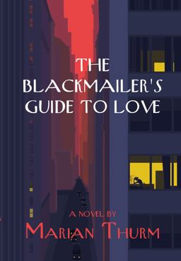 Blackmailer's Guide to Love a Novel