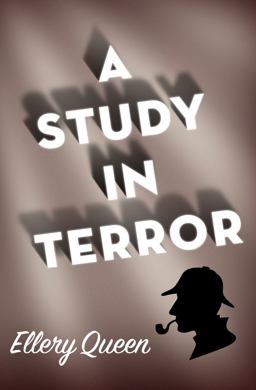 A Study in Terror A Study in Terror