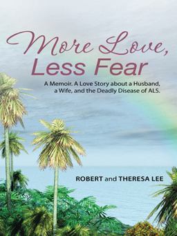 More Love, Less Fear More Love, Less Fear