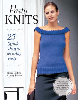 Party Knits 25 Stylish Designs for Any Party 2018 9781504801034 Front Cover