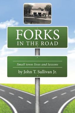 Forks in the Road Forks in the Road
